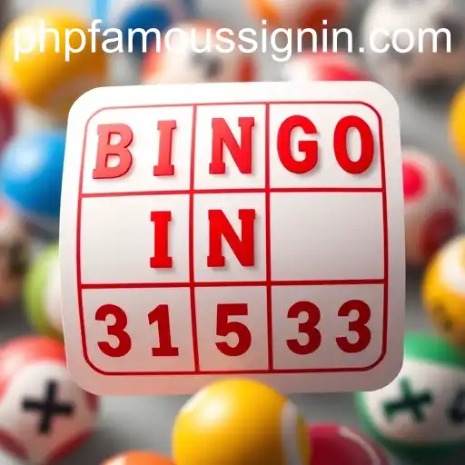 Exploring the World of Bingo Games with PHPFAMOUS