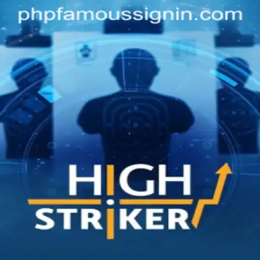 Exploring the Exciting World of HighStriker: The Game That Resonates with PHPFAMOUS