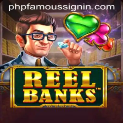ReelBanks: The Digital Casino Experience Fueled by PHPFAMOUS