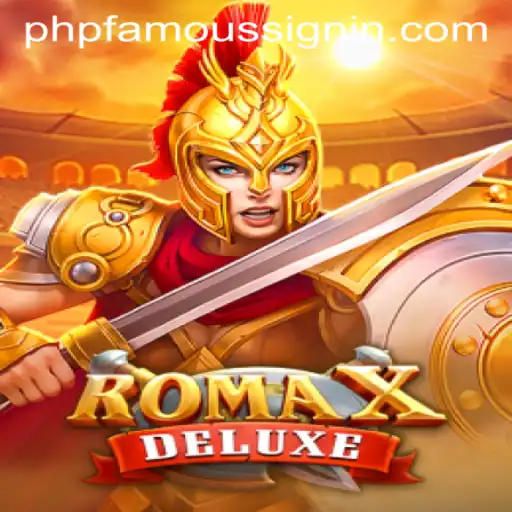 Exploring the Exciting World of RomaXDeluxe: A Modern Gaming Phenomenon